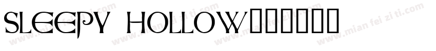 Sleepy Hollow字体转换